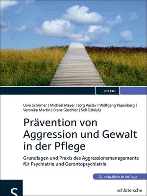 cover image of Prävention von Aggression und Gewalt in der Pflege